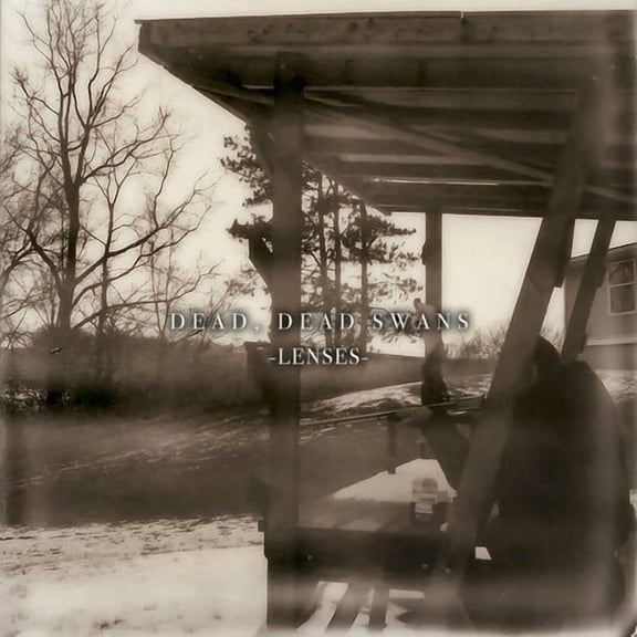 Dead Dead Swans - Lenses - Music & Performance - CD