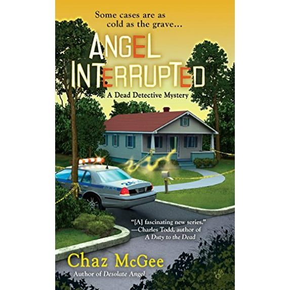 Pre-Owned Angel Interrupted (Mass Market Paperback) 0425233146 9780425233146