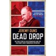 thumbnail image 1 of Dead Drop : Thetrue Story of Oleg Penkovsky and the Cold War's Most Dangerous Operation, 1 of 1
