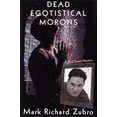 thumbnail image 1 of Pre-Owned Dead Egotistical Morons: A Paul Turner Mystery (Hardcover) 0312266820 9780312266820, 1 of 1