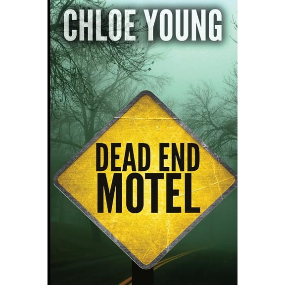 Dead End Motel