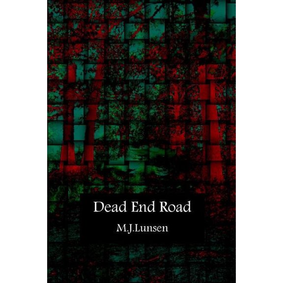 Dead End Road - 9780692459713