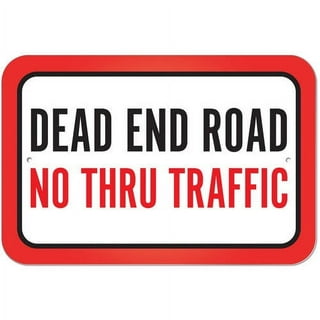 Dead End – Western Safety Sign