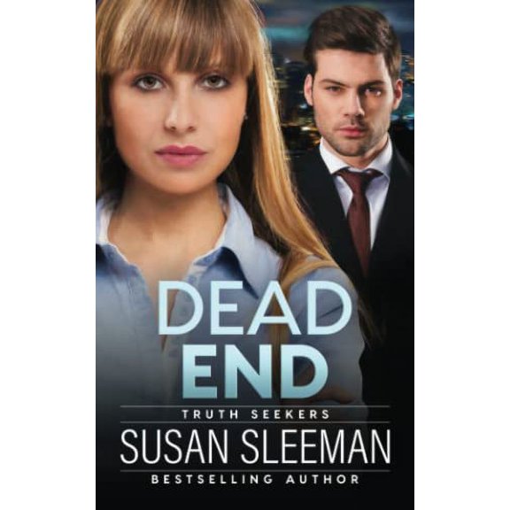Pre-Owned Dead End: (Truth Seekers Book 3) (Paperback) 1949009203 9781949009200