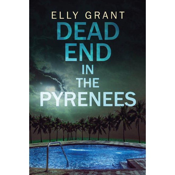 Death in the Pyrenees Dead End in the Pyrenees, Book 4, (Paperback)