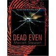 thumbnail image 1 of Pre-Owned Dead Even (Hardcover) 9781587248153, 1 of 1