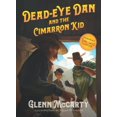 thumbnail image 1 of Pre-Owned Dead-Eye Dan and the Cimarron Kid Paperback, 1 of 1