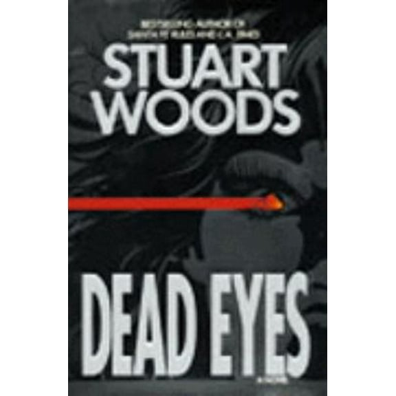 Pre-Owned Dead Eyes by Stuart Woods (Hardcover), English