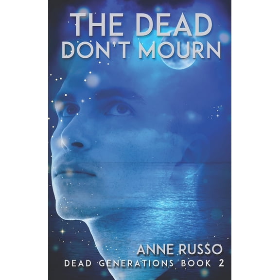 Dead Generations: The Dead Don't Mourn (Paperback)