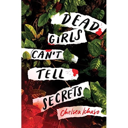Pre-Owned Dead Girls Can t Tell Secrets (Paperback) 172825597X 9781728255972
