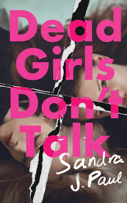 Dead Girls Don't Talk, (Paperback)