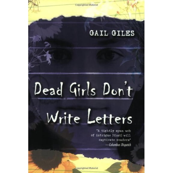 Pre-Owned Dead Girls Don't Write Letters (Paperback) 0689866240 9780689866241