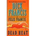 thumbnail image 1 of Pre-Owned Dead Heat (A Dick Francis Novel), 9780425223192, 0425223191, Paperback, Reprint edition, 1 of 1