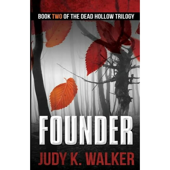 Dead Hollow Founder, Book 2, (Paperback)