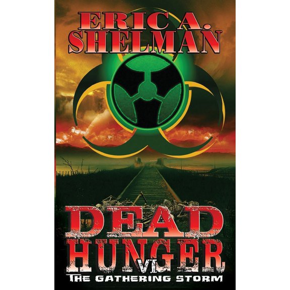 Dead Hunger: Dead Hunger VI : The Gathering Storm (Series #6) (Paperback)