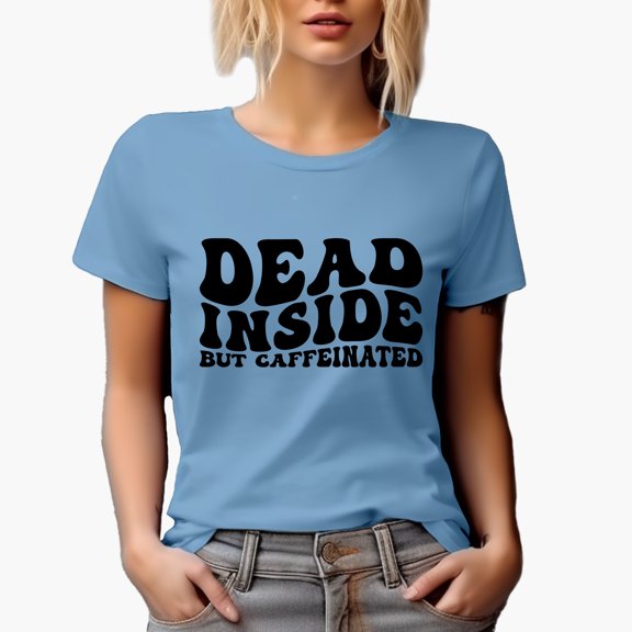 Dead Inside but Caffeinated, Groovy Retro Wavy Text Merch Gift, Baby Blue T-Shirt, Small