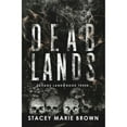 thumbnail image 1 of Pre-Owned Dead Lands (Paperback 9798516756580) by Stacey Marie Brown, 1 of 1