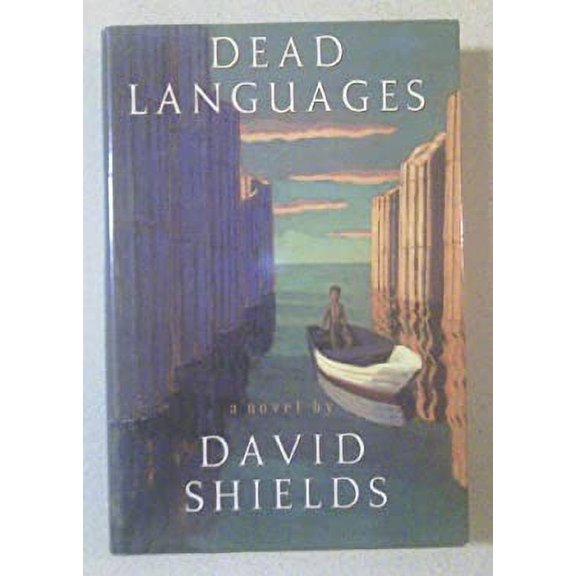 Pre-Owned Dead Languages (Hardcover) 0394573889 9780394573885