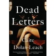 thumbnail image 1 of DEAD LETTERS: A NOVEL, 1 of 2
