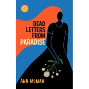 Dead Letters from Paradise, Paperback