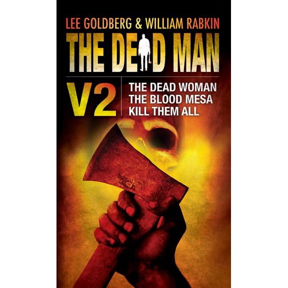 Pre-Owned Dead Man: The Dead Man Volume 2 : The Dead Woman, Blood Mesa, Kill Them All (Series #2) (Paperback)