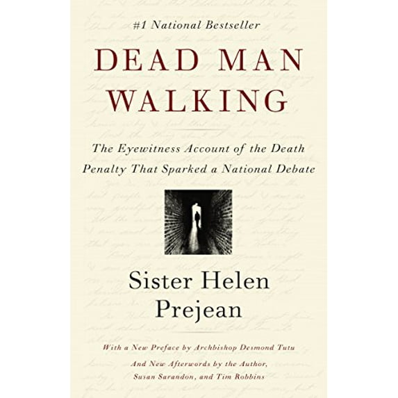 Pre-Owned Dead Man Walking: The Eyewitness Account of the Death Penalty That Sparked a National Debate (Paperback) 0679751319 9780679751311
