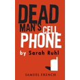 thumbnail image 1 of Pre-Owned Dead Man's Cell Phone, 9780573663925, 0573663920, Paperback,, 1 of 1