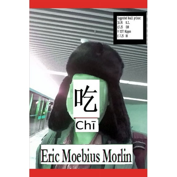 Dead Man's Kitchen: Chī: 吃 (Paperback)