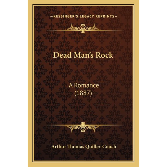 Dead Man's Rock: A Romance (1887) Paperback