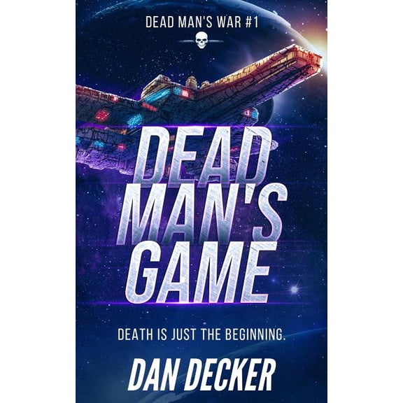 Dead Man's War Dead Man's Game, Book 1, (Paperback)