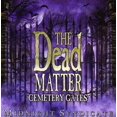 thumbnail image 1 of Dead Matter: Cemetery Gates, 1 of 4
