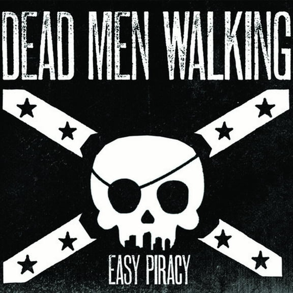 Dead Men Walking - Easy Piracy - Rock - CD