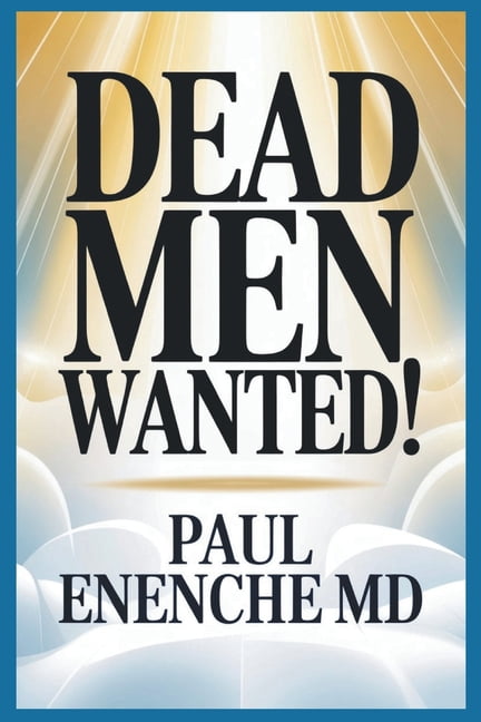 Dead Men Wanted, (Paperback)