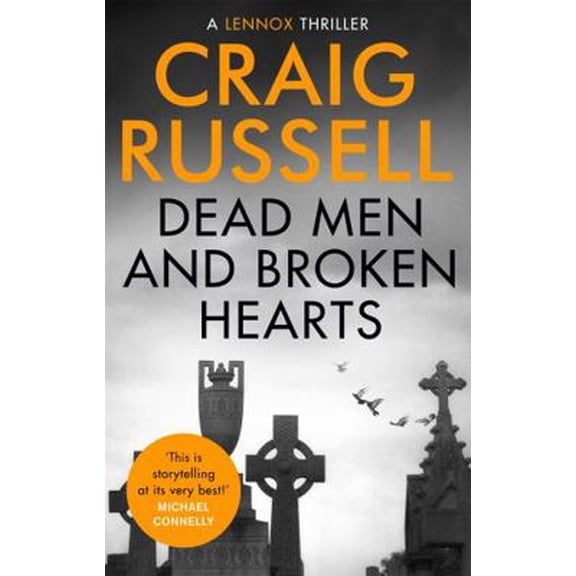 Pre-Owned Dead Men and Broken Hearts (Lennox) (Paperback) 1472130960 9781472130969