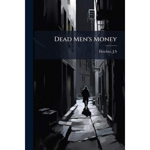 Dead Men's Money (Paperback)