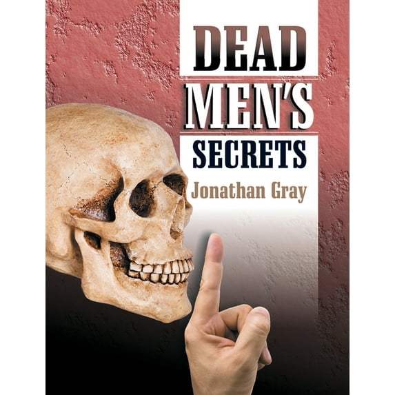 Dead Men's Secrets, 2nd ed. (Hardcover)