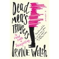 thumbnail image 1 of Pre-Owned Dead Men's Trousers (Hardcover) 1612197558 9781612197555, 1 of 1