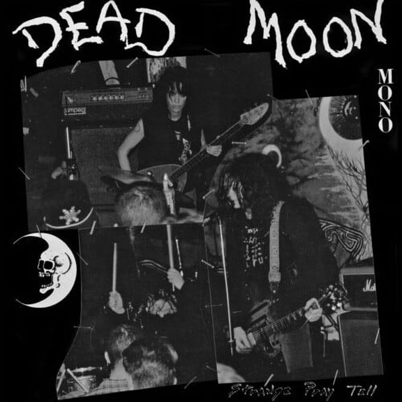 Dead Moon - Strange Pray Tell - Music & Performance - Vinyl