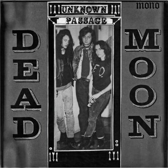 Dead Moon - Unknown Passage - Music & Performance - Vinyl