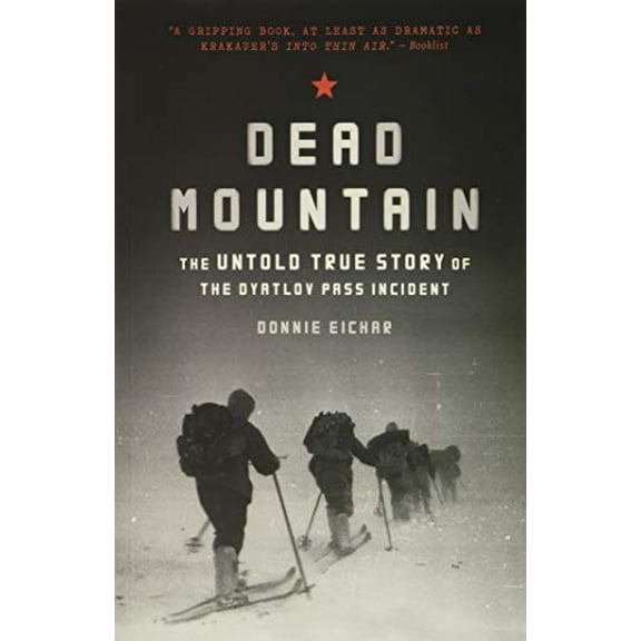 Pre-Owned Dead Mountain: The Untold True Story of the Dyatlov Pass Incident (Paperback) 1452140030 9781452140032