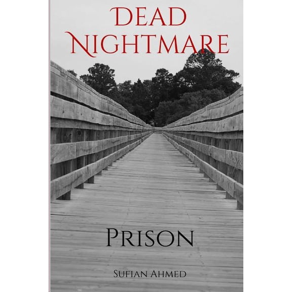 Dead Nightmare : Prison (Paperback)