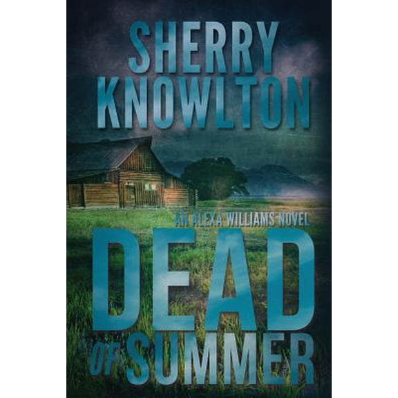 Dead Of Summer