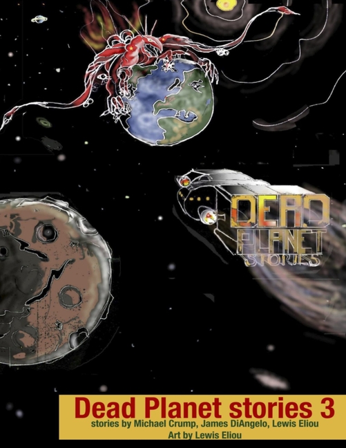 Dead Planet Stories #3: Third in the series (Paperback)