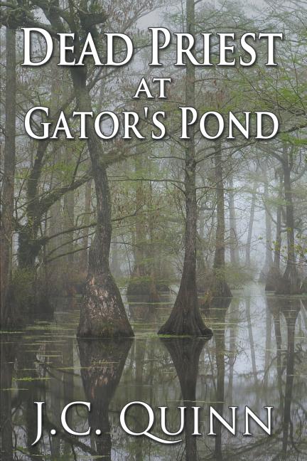 Dead Priest at Gator's Pond (Paperback) - image 1 of 1