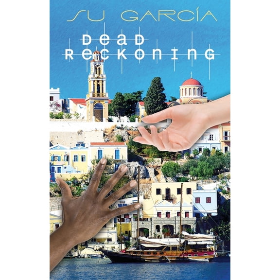 Dead Reckoning - 9780993212130