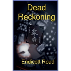 Dead Reckoning, (Paperback)