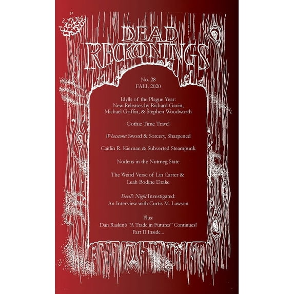 Dead Reckonings No. 28 (Fall 2020) (Paperback)