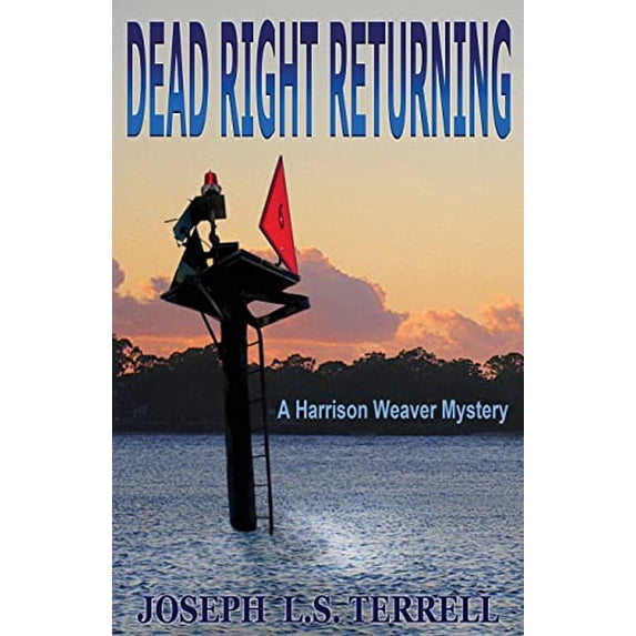Pre-Owned Dead Right Returning (Paperback) 1622680790 9781622680795