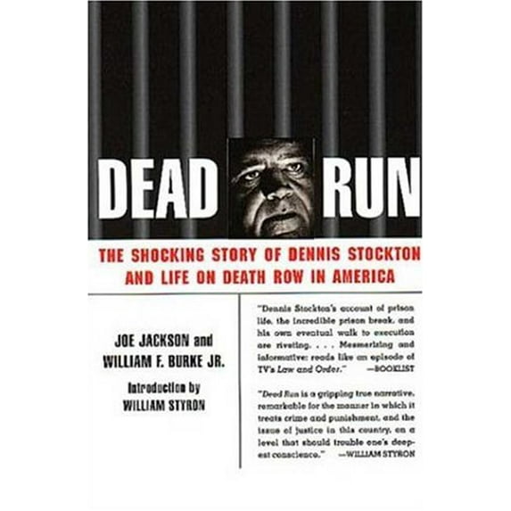 Pre-Owned Dead Run: The Shocking Story of Dennis Stockton and Life on Death Row in America (Paperback) 0802775993 9780802775993