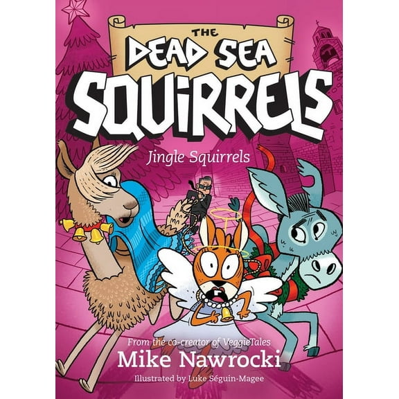 Dead Sea Squirrels Jingle Squirrels, Book 9, (Paperback)